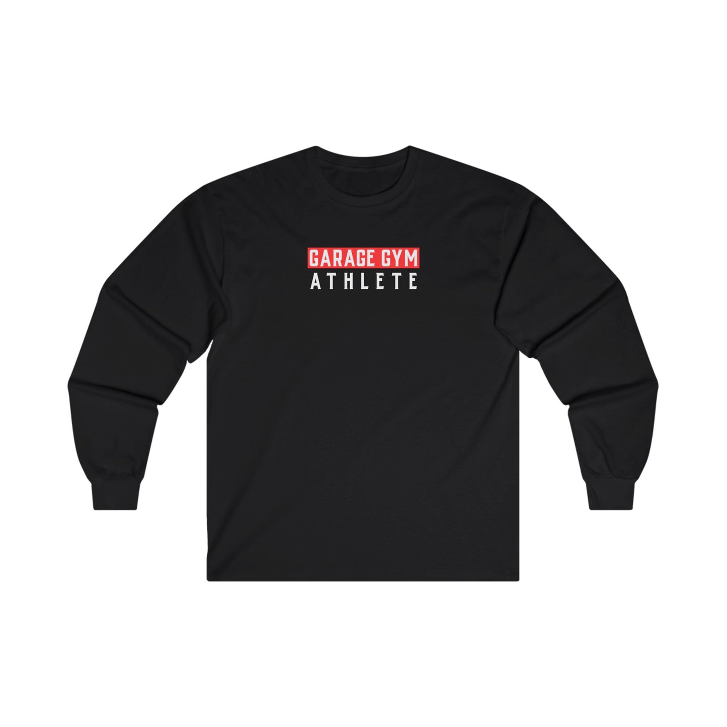 Garage Gym Athlete Long Sleeve Tee